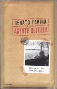 Alias agente Betulla. Storia di uno 007 italiano - Renato Farina - copertina