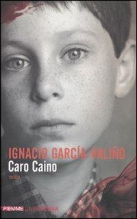 Caro Caino - Ignacio García-Valiño - copertina