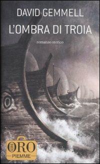 L'ombra di Troia - David Gemmell - copertina
