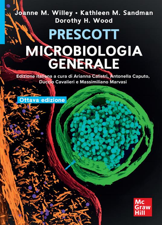 Prescott microbiologia generale - Joanne M. Willey,Kathleen M. Sandman,Dorothy H. Wood - copertina
