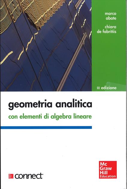 Geometria analitica con elementi di algebra lineare. Con aggiornamento online - Marco Abate - copertina