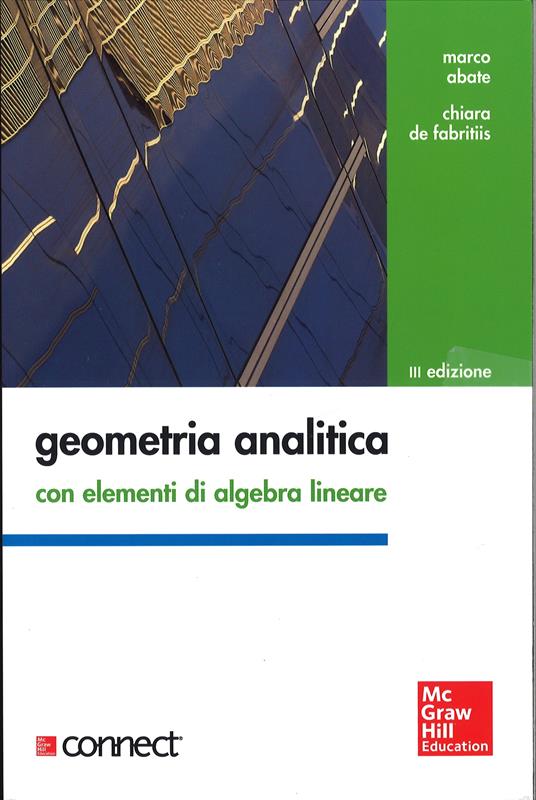 Geometria analitica con elementi di algebra lineare. Con aggiornamento online - Marco Abate - copertina