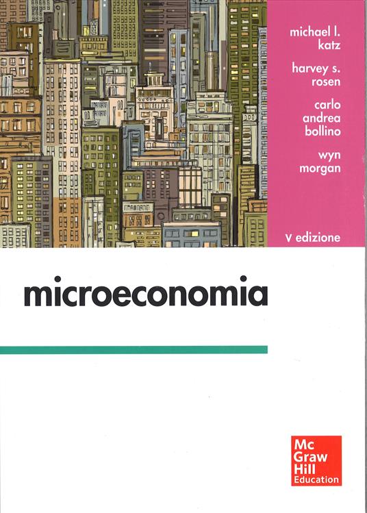 Microeconomia. Con aggiornamento online - Michael L. Katz - copertina