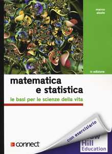 Libro Matematica e statistica. Le basi per le scienze della vita. Con Connect Marco Abate