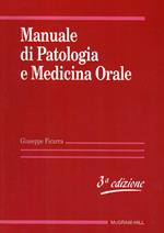 Manuale di patologia e medicina orale
