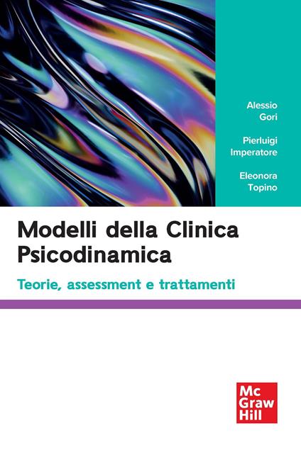 Modelli della clinica psicodinamica - Alessio Gori,Pierluigi Imperatore,Eleonora Topino - copertina