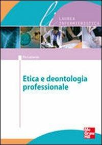 Bioetica e dentologia professionale - Pio Lattarulo - copertina