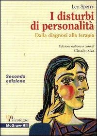 I disturbi di personalità. Dalla diagnosi alla terapia - Len Sperry - copertina