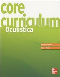 Core curriculum. Oculistica - Marco Pedruzzi,Paolo Nucci - copertina
