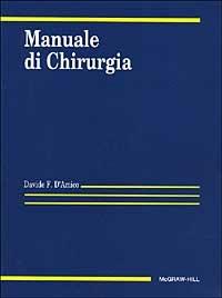 Manuale di chirurgia - Davide F. D'Amico - copertina