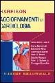 Harrison. Aggiornamenti in cardiologia