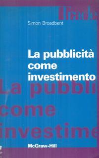 La pubblicità come investimento
