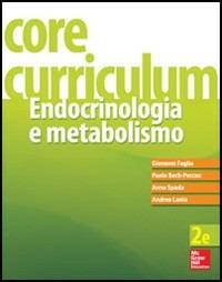 Core curriculum. Endocrinologia e metabolismo - copertina