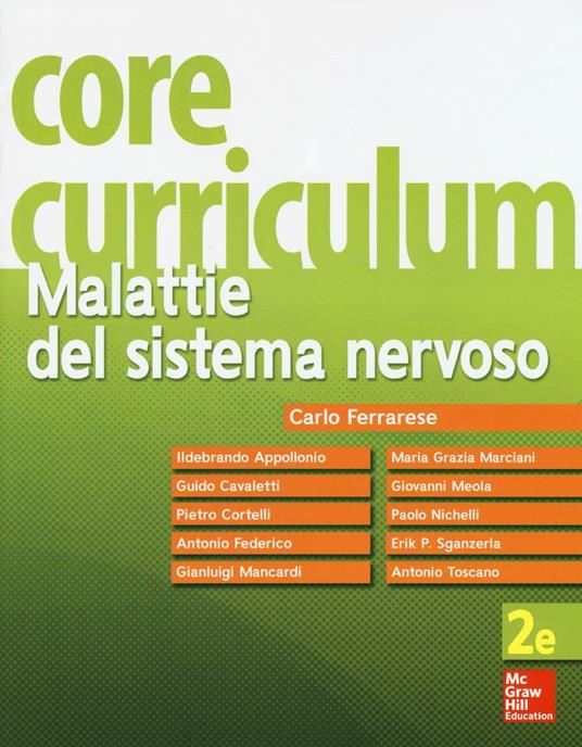 Core curriculum. Malattie del sistema nervoso - Carlo Ferrarese - copertina