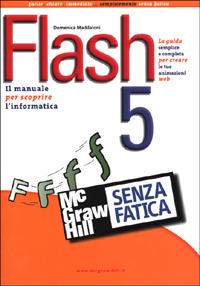 Flash 5 senza fatica - Domenica Maddaloni - copertina