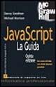 JavaScript. La guida - Danny Goodman,Michael Morrison - copertina