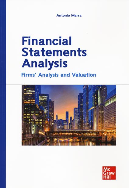 Financial statements analysis. Firms' analysis and valuation - Antonio Marra - copertina