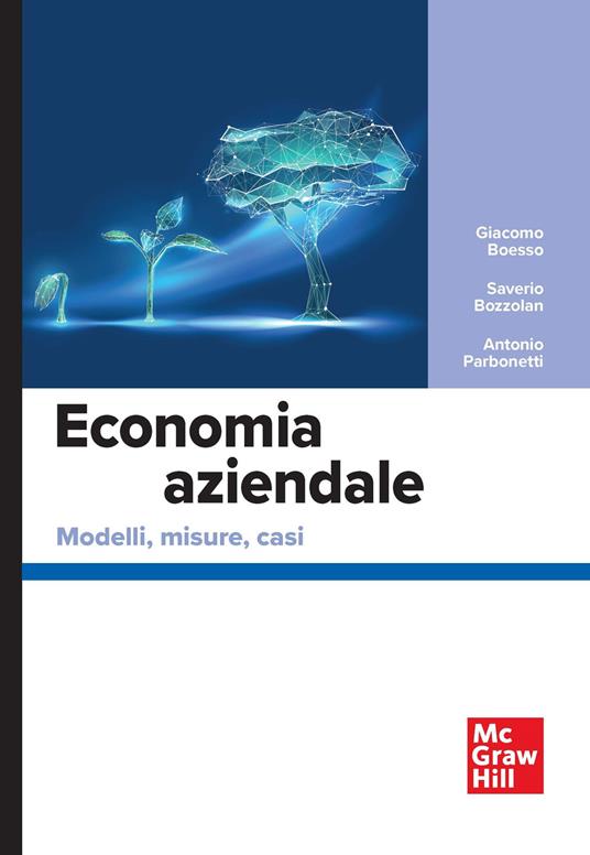 Economia aziendale. Modelli, misure, casi - Giacomo Boesso,Saverio Bozzolan,Antonio Parbonetti - copertina