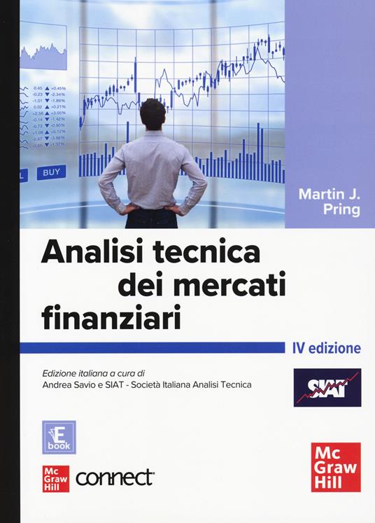 Analisi tecnica dei mercati finanziari. Con connect. Con e-book - Martin J. Pring - copertina