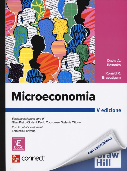 Microeconomia. Con Connect. Con e-book - David A. Besanko,Ronald R. Braeutigam,Ferruccio Ponzano - copertina