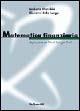 Matematica finanziaria. Applicazioni con Visual Basic. Con CD-ROM - Umberto Cherubini,Giovanni Della Lunga - copertina