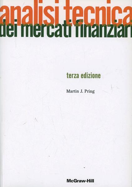 Analisi tecnica dei mercati finanziari - Martin J. Pring - copertina