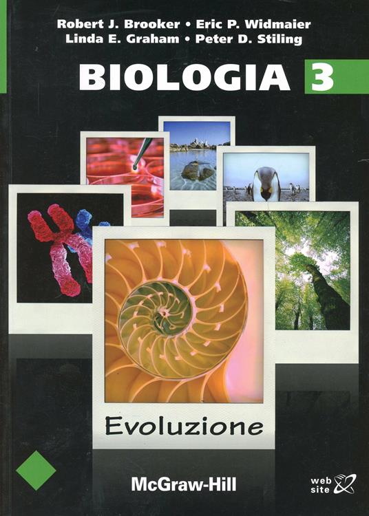 Biologia. Vol. 3: Evoluzione. - Robert J. Brooker,Eric P. Widmaier - copertina