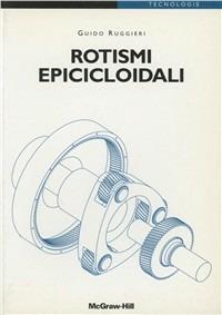 Rotismi epicicloidali - Guido Ruggieri - copertina