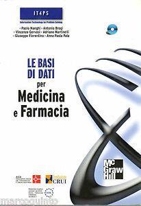 Le basi di dati per medicina e farmacia. Con CD-ROM - copertina