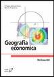 Geografia economica - Filippo Bencardino,Maria Prezioso - copertina