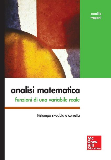 Analisi matematica. Funzioni di una variabile reale - Camillo Trapani - copertina