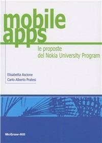 Mobile APPS. Le proposte del Nokia University Program - Carlo Alberto Pratesi - copertina