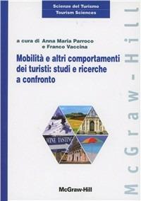 Mobilità e altri comportamenti dei turisti: studi e ricerche a confronto - copertina