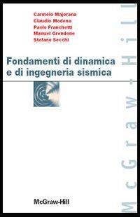 Fondamenti di dinamica e di ingegneria sismica - copertina