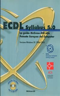 ECDL. Syllabus 5. 0. Con CD-ROM