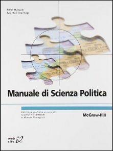 Manuale di scienza politica - Rod Hague,Martin Harrop - copertina