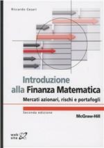 Introduzione alla finanza matematica. Mercati azionari, rischi e portafogli