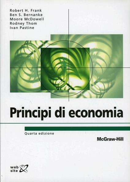 Principi di economia - Robert H. Frank,Ben S. Bernake - copertina