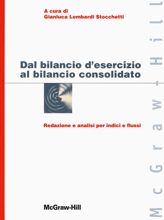 Dal bilancio d'esercizio al bilancio consolidato - Gianluca Lombardi Stocchetti - copertina