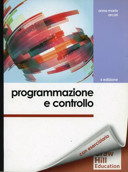 Programmazione e controllo - Anna Maria Arcari - copertina