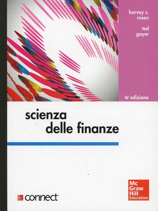 Scienza delle finanze - Harvey S. Rosen,Ted Gayer - copertina