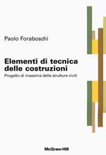 Elementi di tecnica delle costruzioni. Progetto di massima delle strutture civili