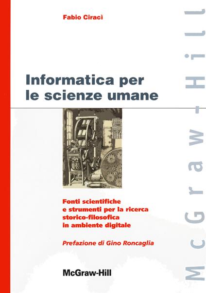 Informatica per le scienze umane - Fabio Ciracì - copertina