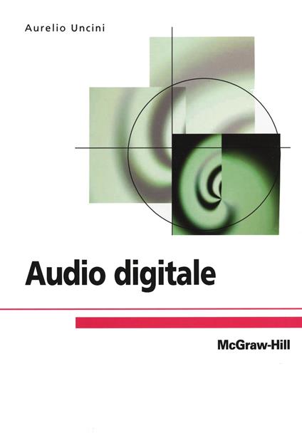 Audio digitale - Aurelio Uncini - copertina