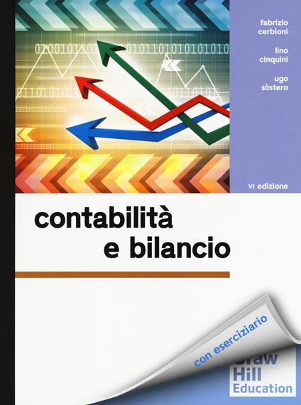 Contabilità e bilancio - Fabrizio Cerbioni,Lino Cinquini,Ugo Sostero - copertina