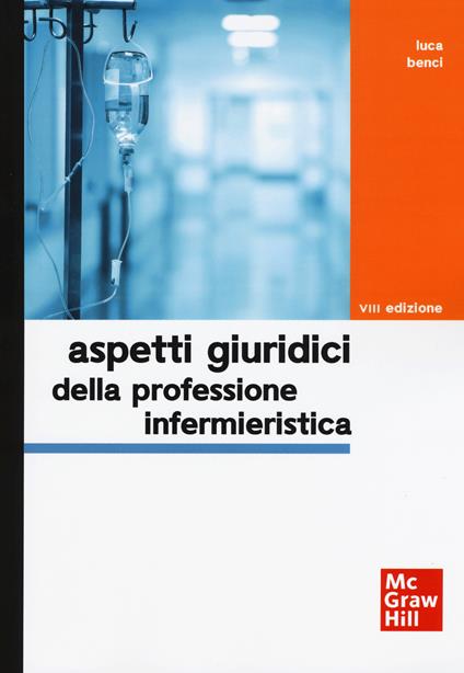 Aspetti giuridici della professione infermieristica - Luca Benci - copertina
