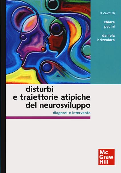 Disturbi e traiettorie atipiche del neurosviluppo. Diagnosi e intervento - copertina