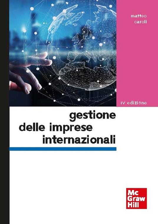 Gestione delle imprese internazionali - Matteo Caroli - copertina
