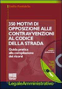 Trecentocinquanta motivi di opposizione alle contravvenzioni al codice della strada - Emilio Ponticiello - copertina