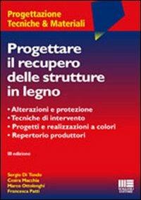 Progettare il recupero delle strutture in legno - copertina